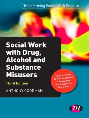 cover image of Social Work with Drug, Alcohol and Substance Misusers